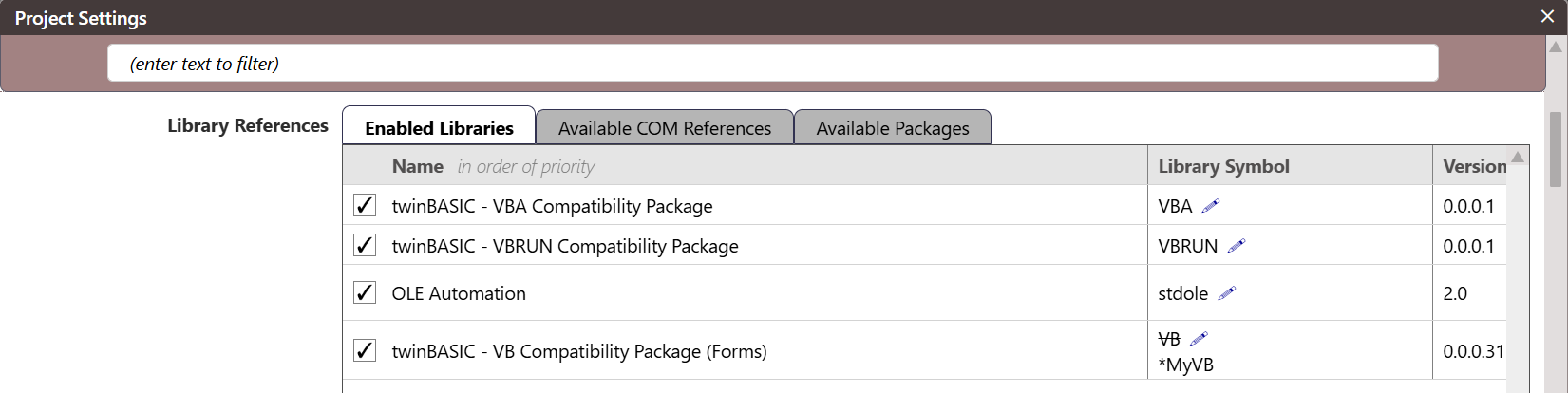 The Project Settings dialog, Library References, Enabled Libraries tab. A Name column lists the VBA, VBRUN, OLE Automation and VB libraries, each with a tick box; a Library Symbol column shows VBA, VBRUN, stdole and VB, each followed by a small pencil icon; a Version column follows. The VB row’s symbol reads VB struck through with *MyVB on the line beneath it.