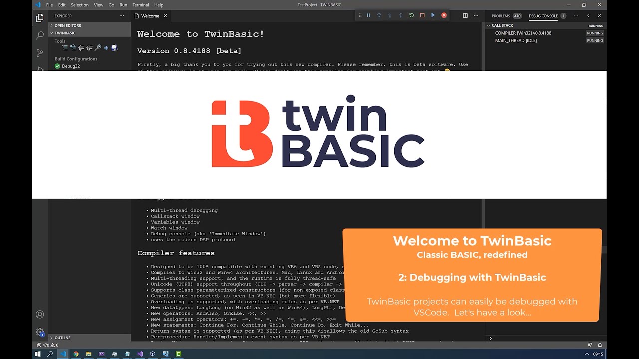 twinBASIC - Debugging in action (32-bit and 64-bit) (watch on YouTube)