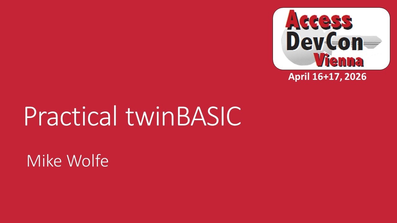 Access DevCon 2026 - Practical twinBASIC (watch on YouTube)